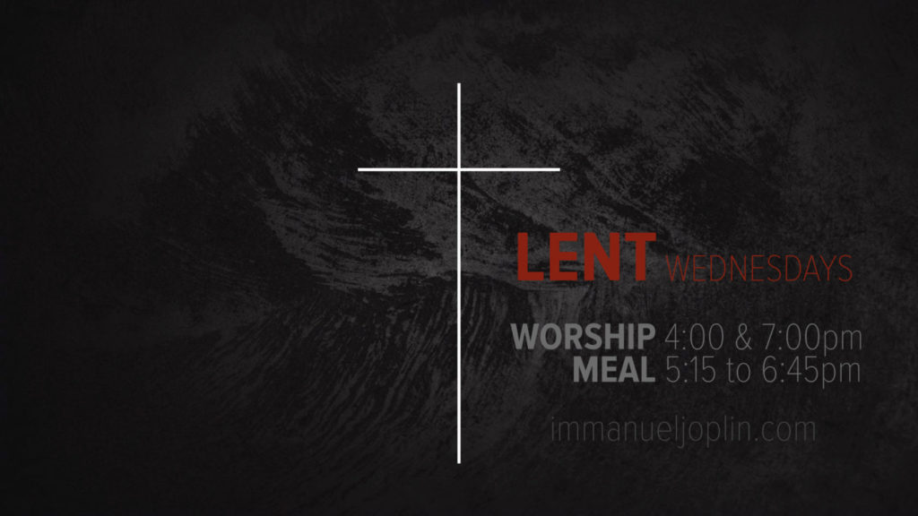 Lent Wednesday 2019 at Immanuel Lutheran Church in Joplin