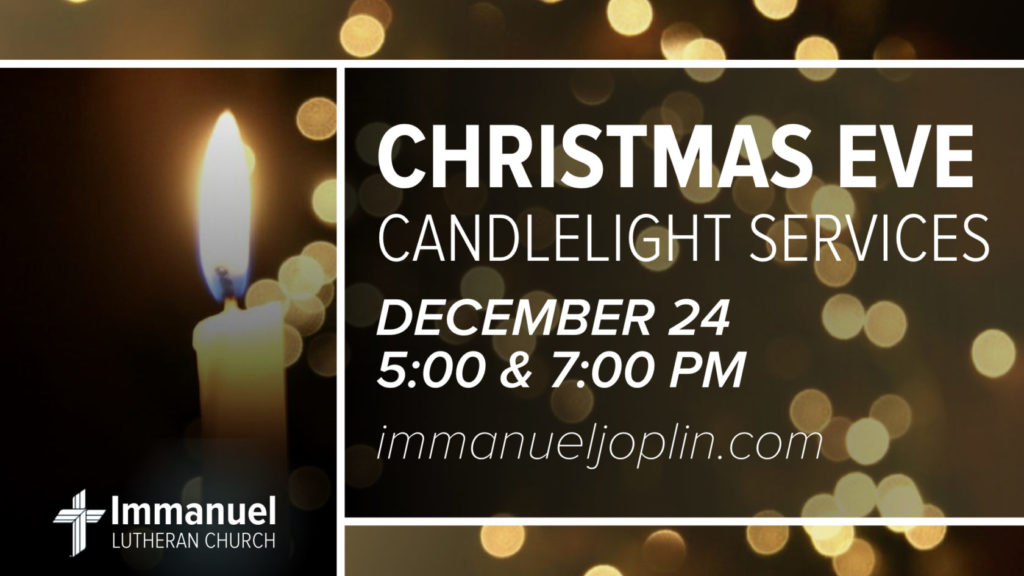 christmas eve candlelight service immanuel lutheran church joplin missouri