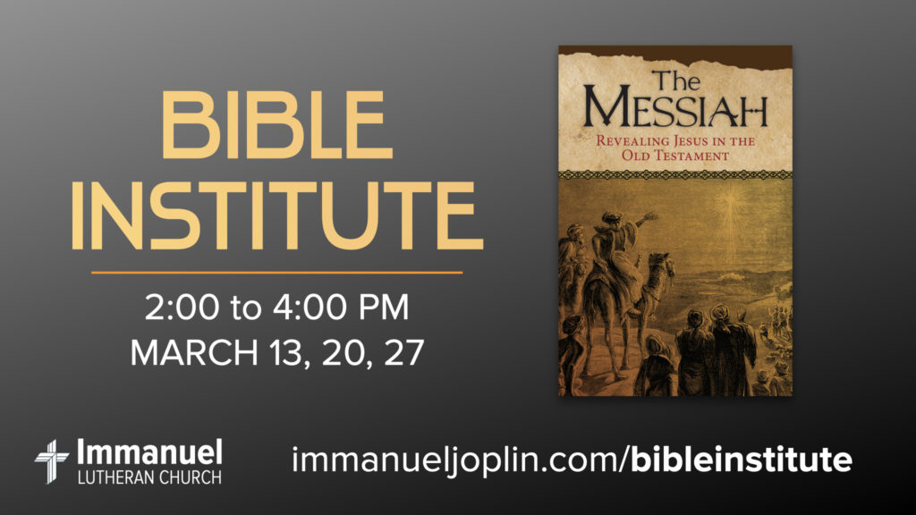 bible institute 2022. The Messiah.
