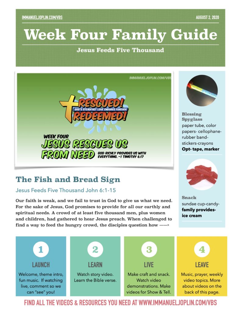 VBS At Home Week Four Family Guide. Jesus Rescues Us From Need.