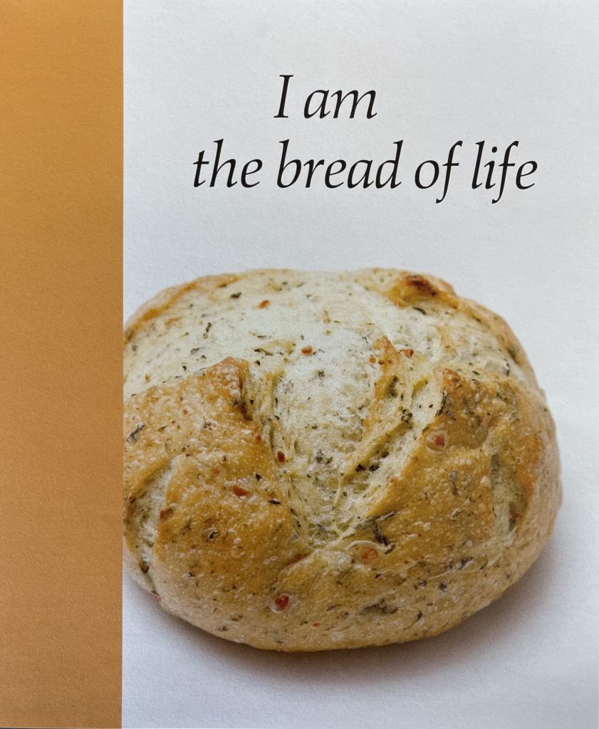 Pentecost 11 Bulletin Cover. I am the bread of life. Immanuel Lutheran Church LCMS. Joplin Missouri.