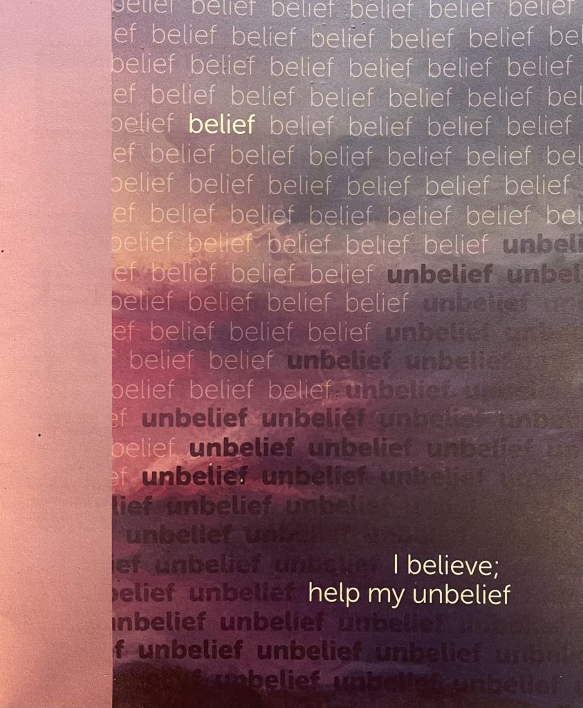 I believe; help my unbelief. Immanuel Lutheran Church LCMS. Joplin Missouri.