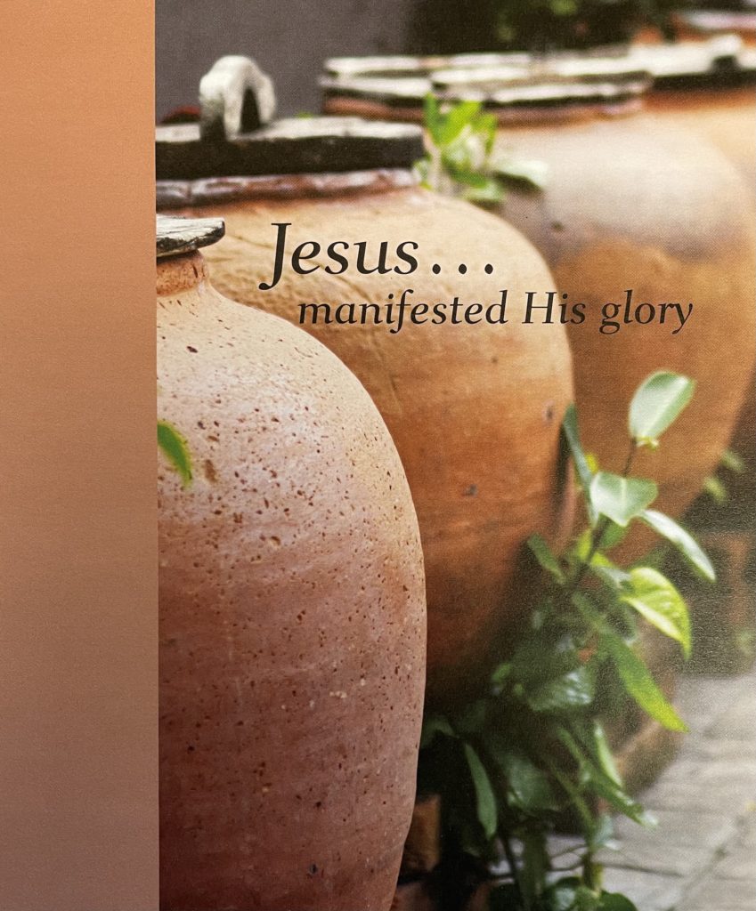 Jesus manifested his glory. stone water jars. Immanuel Lutheran Church LCMS. Joplin Missouri.